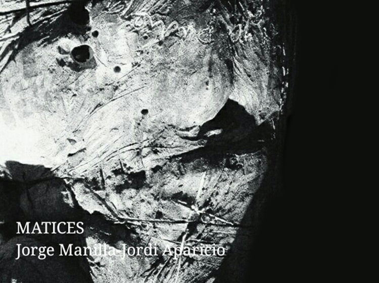 Matices by Jordi Aparicio and Jorge Manilla