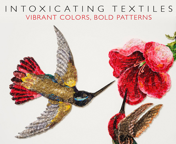 Intoxicating textiles: Vibrant colors, bold patterns