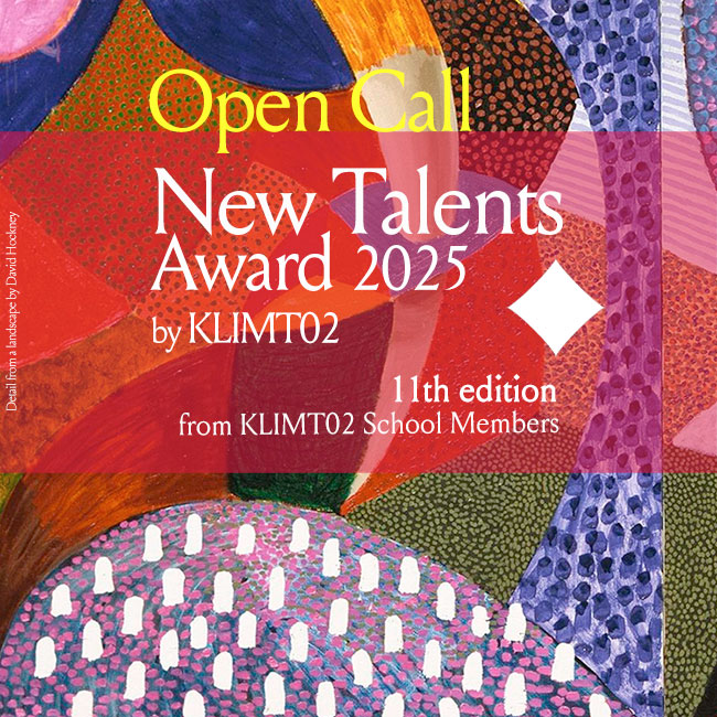 New Talents Award by Klimt02 2025 Open Call newsletter