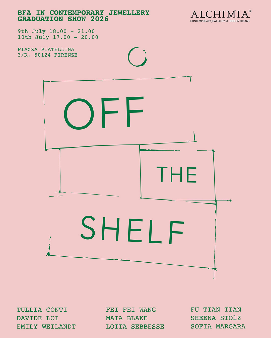 Off The Shelf. Alchimia BFA students Graduate Show 2026