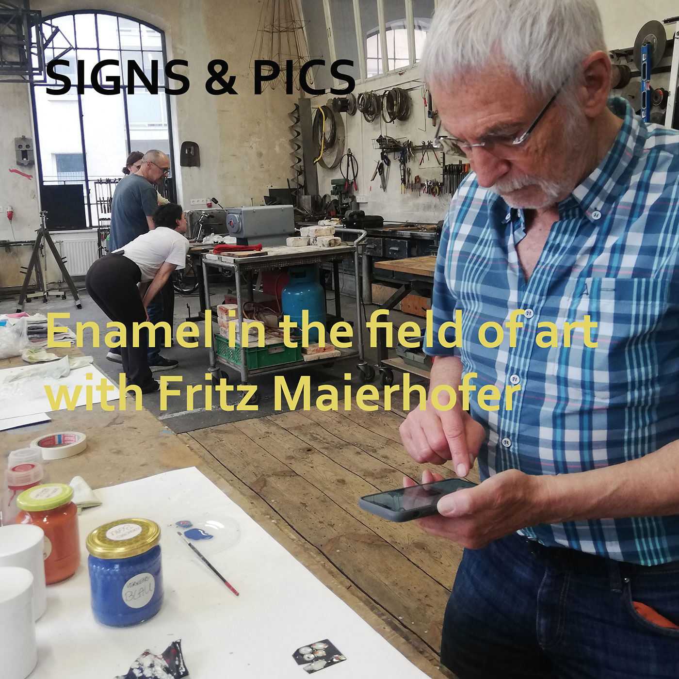Signs & Pics. Enamel in the field of art with Fritz Maierhofer