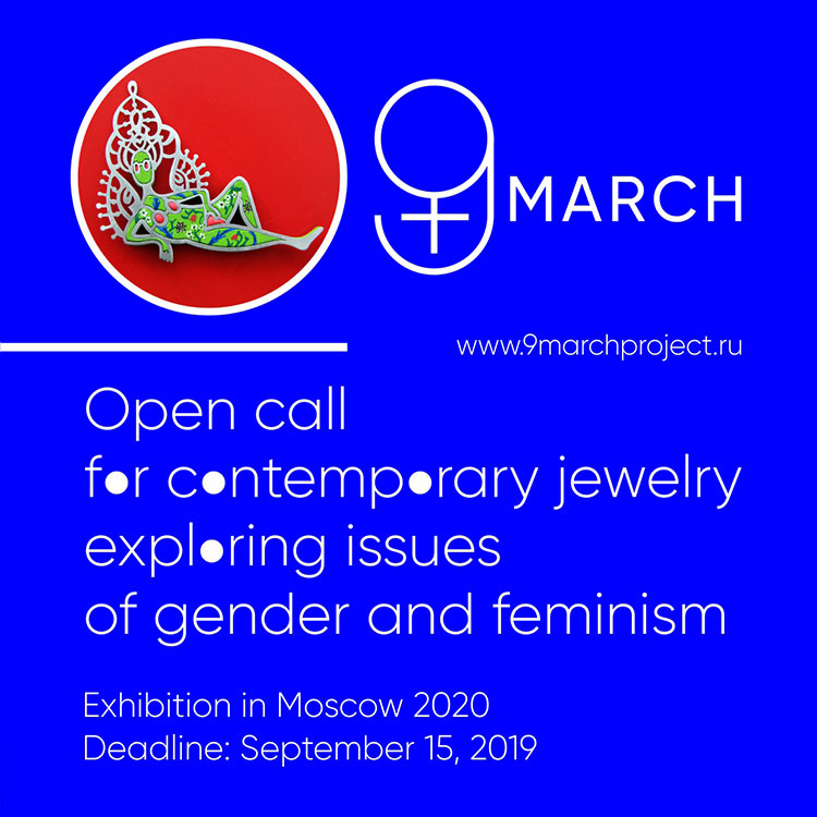 Open Call for 9 March Project, Contemporary Jewelry exploring issues of gender and feminism