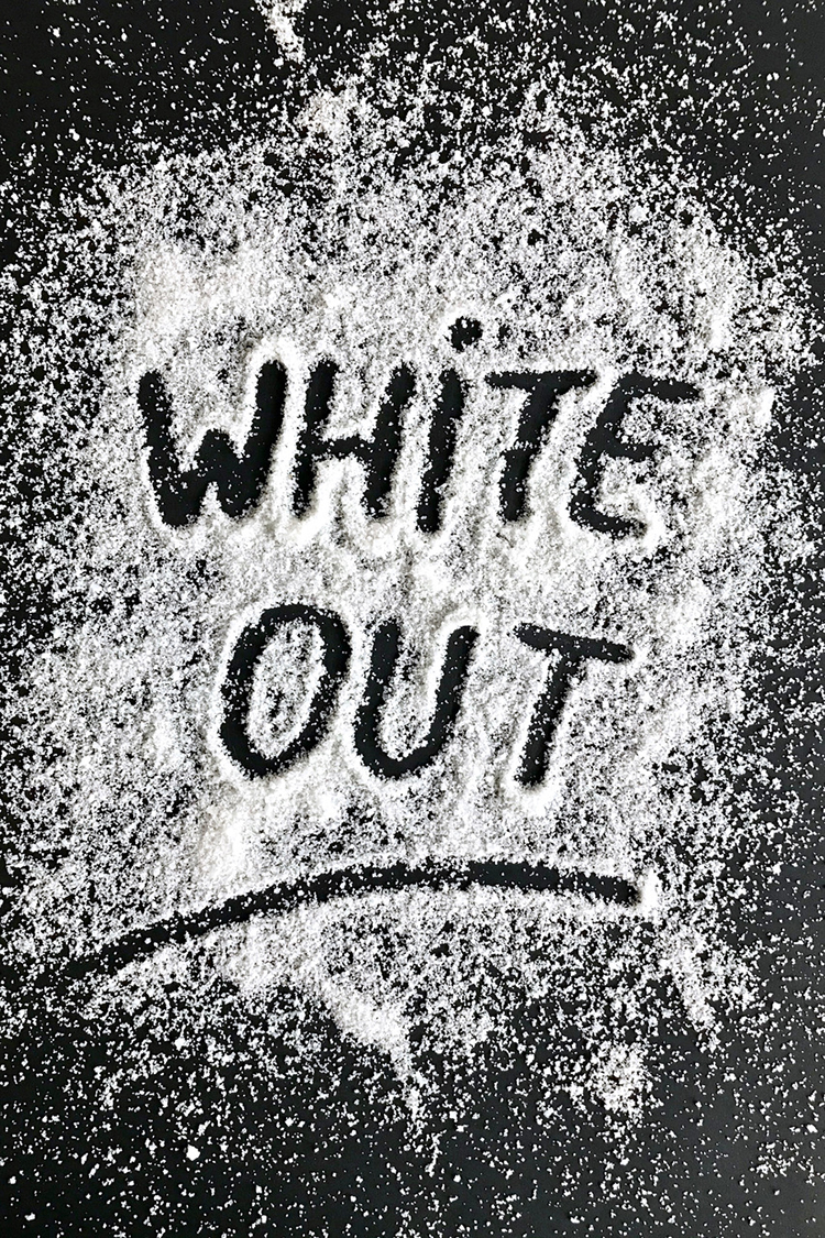 CANCELED / White Out: A distortion of perception, a blurring of known things